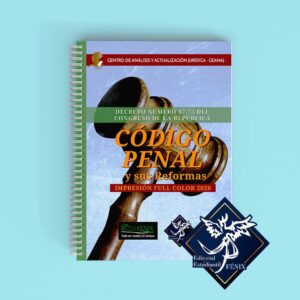 Código Penal y sus Reformas.