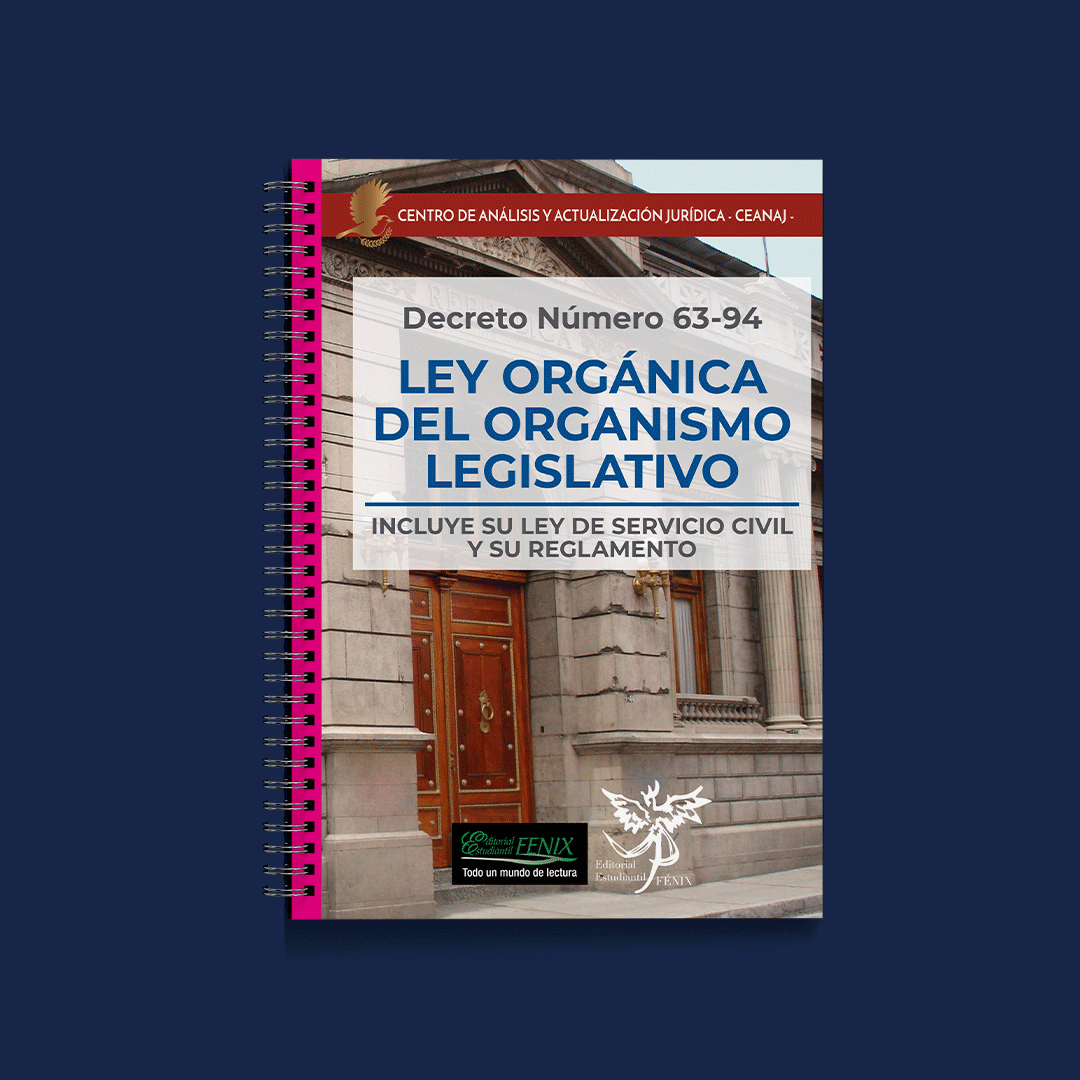 Ley Orgánica Del Organismo Legislativo. Decreto Número 63-94. En ...