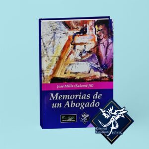 Memorias de un Abogado.