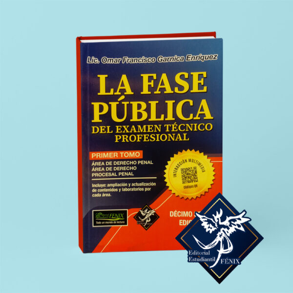 La Fase Pública del Exámen Técnico Profesional. Tres tomos. Décima Sexta edición. - Imagen 2
