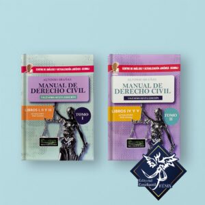 Manual de Derecho Civil. Libros I, II, y III  tomo I y  libros  IV Y V,  tomo II. 26 edición