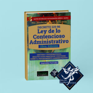 Ley de lo Contencioso Administrativo. Anotada y Esquematizada.