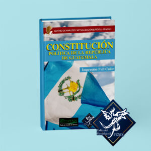 Constitución Política de la República de Guatemala.