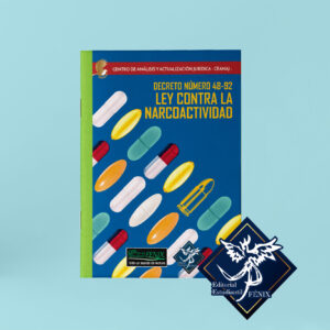 Decreto Número 48-92 Ley Contra la Narcoactividad