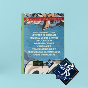 Ley para el Combate Frontal de los Grupos Delictivos u Organizaciones Criminales Transnacionales y Terroristas Denominados Maras o Pandillas