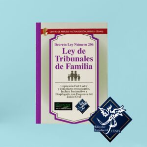 Ley de Tribunales de Familia Engrapada - Decreto Ley 206