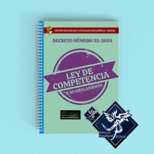 Ley de Competencia y su Reglamento.