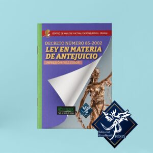 Ley en Materia de Antejuicio. Engrapada.