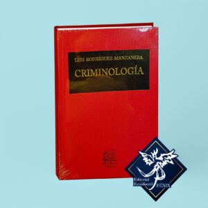 Criminología. Versión Tapa Dura.