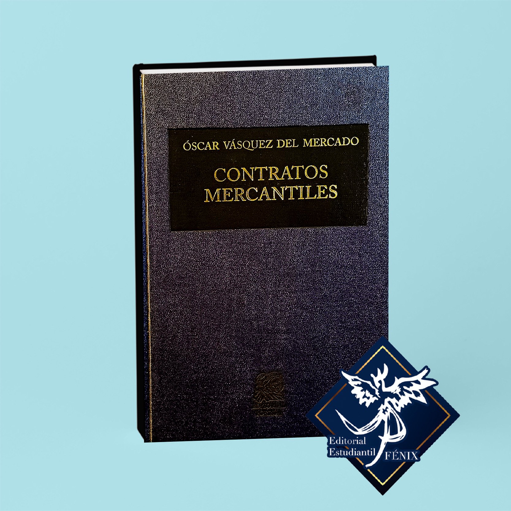 Contratos Mercantiles. Versión Tapa Dura.